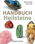 „Die besten Steine für die Gesundheit: Analyse und Vergleich spiritueller Heilsteine“ „Die besten Steine für die Gesundheit: Analyse und Vergleich spiritueller Heilsteine“